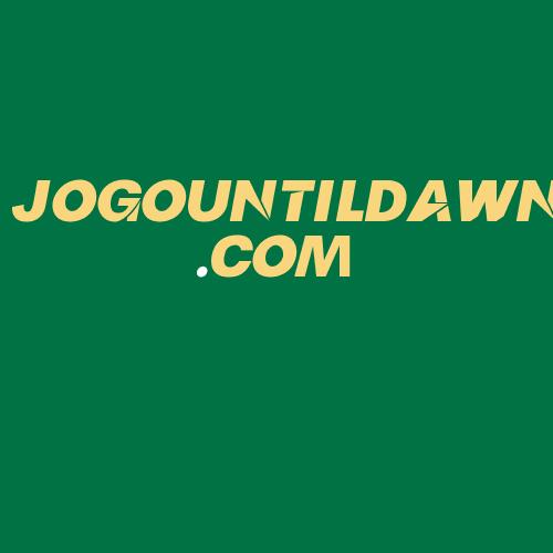 Logo da JOGOUNTILDAWN